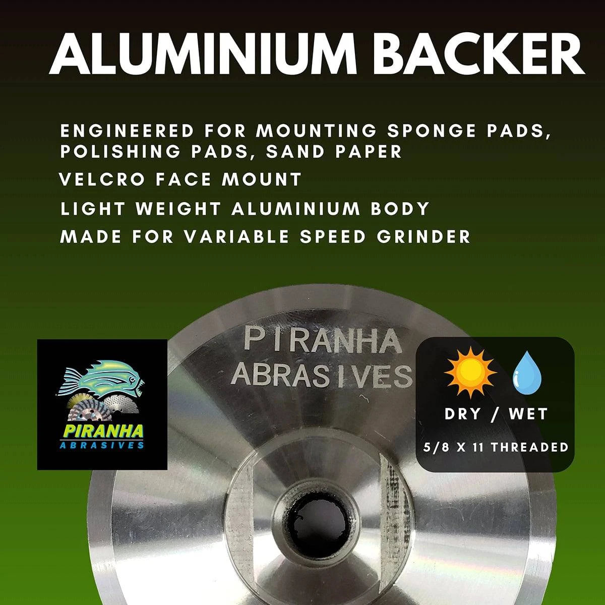 Piranha Abrasives Aluminum Backer Pad for use with a variable speed grinder