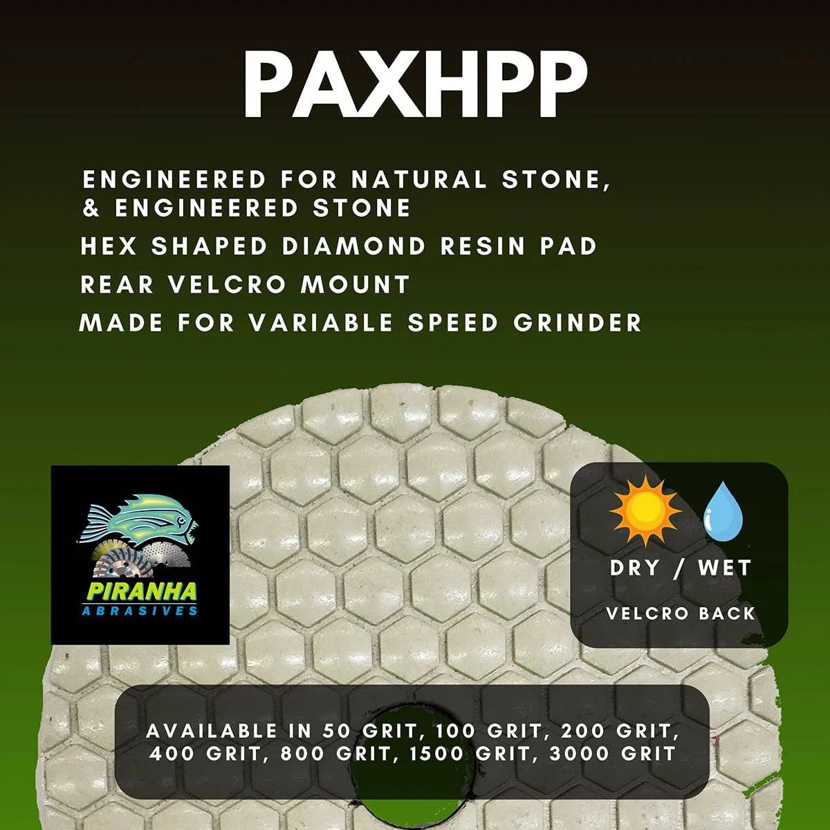 Piranha Dry Polishing Pads for dry and wet polishing
